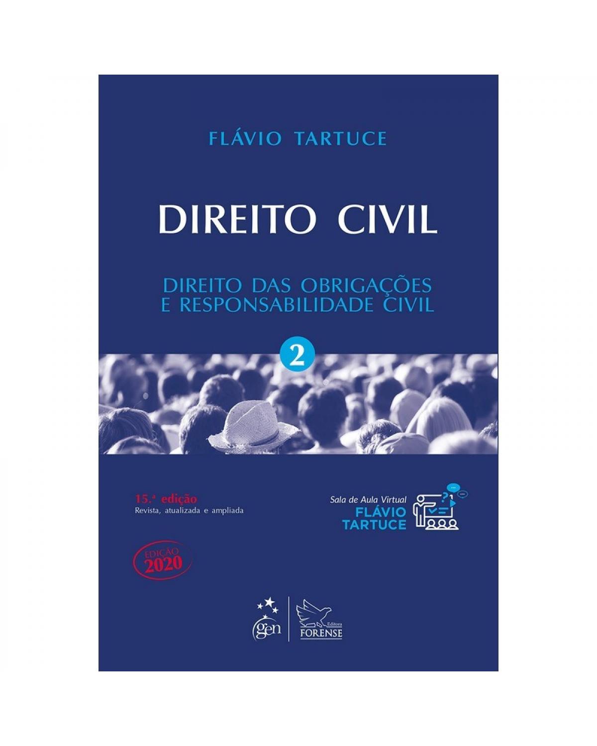 Direito Civil - Direito das Obrigações e Responsabilidade Civil: Volume 2 | 2020