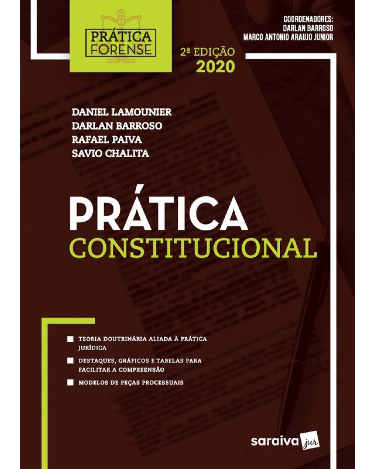 Prática forense constitucional - 2ª Edição | 2020