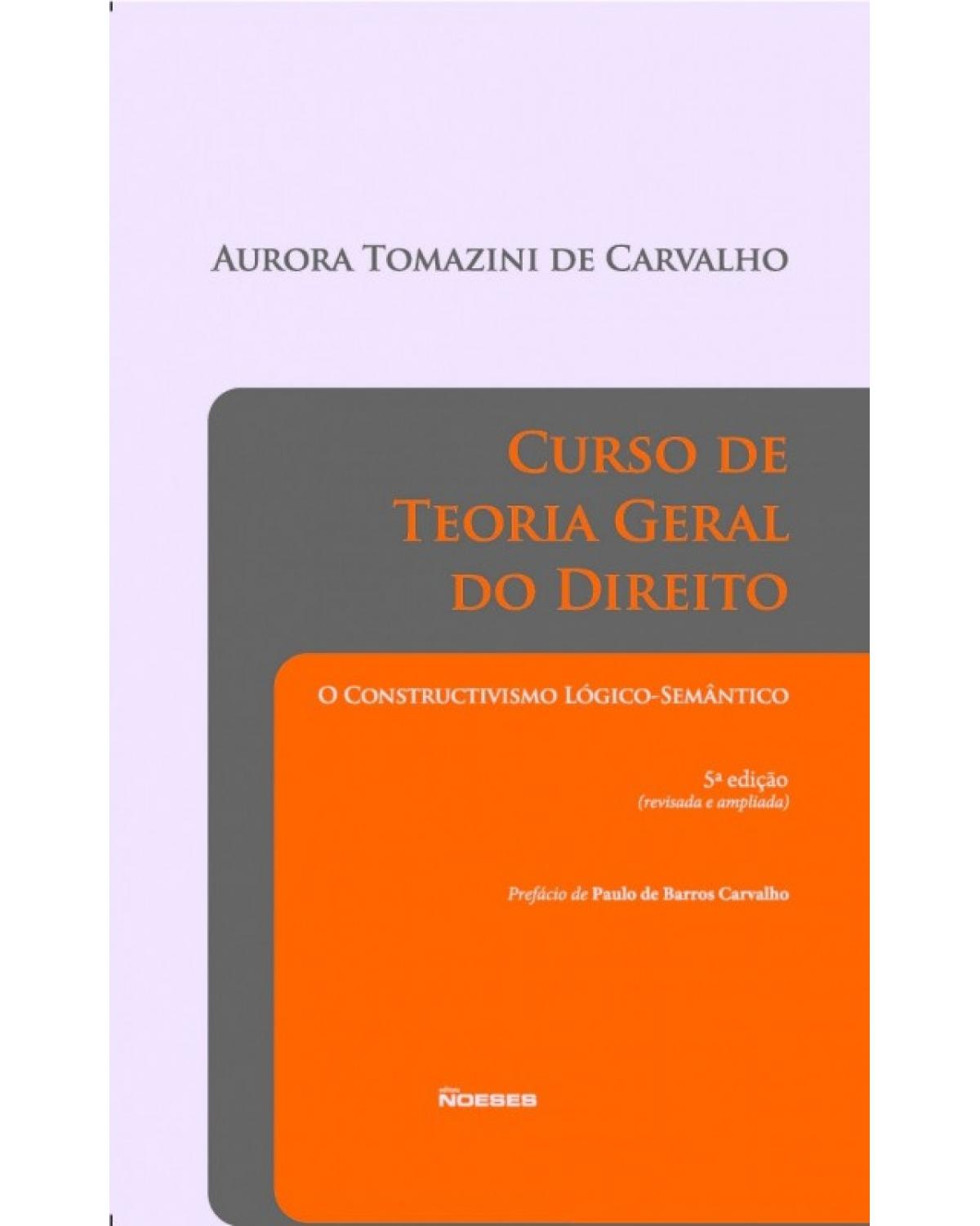 Curso de Teoria Geral do Direito - 5ª Edição