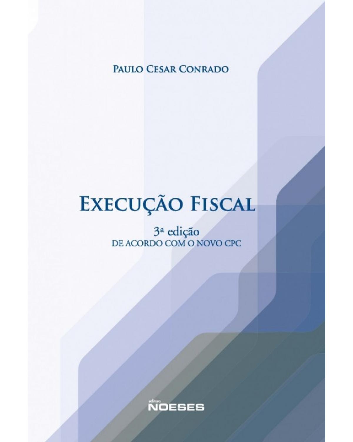 Execução Fiscal - 3ª Edição