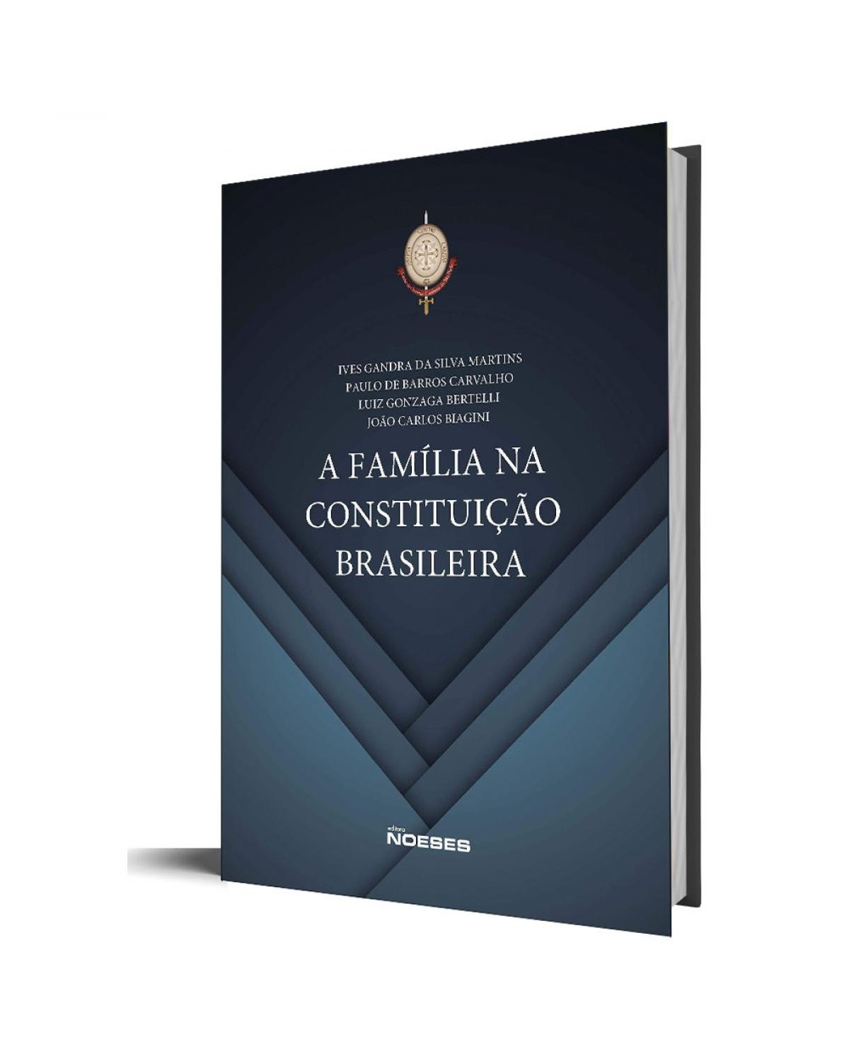 A Família na Constituição Brasileira - 1ª Edição 