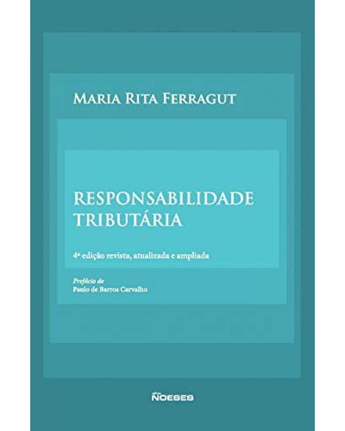 Responsabilidade tributária - 4ª Edição | 2020