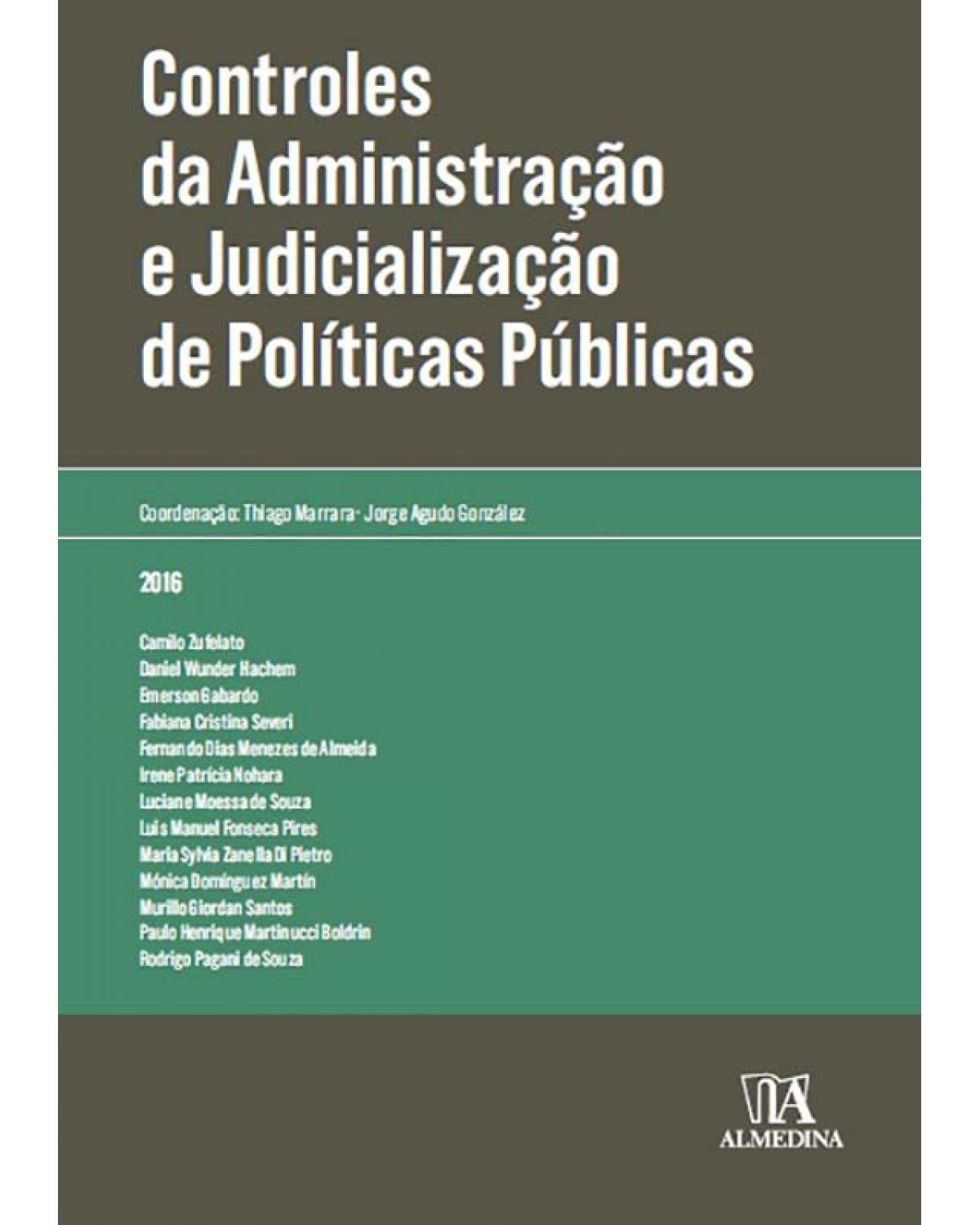 Controles da Administração e Judicialização de Políticas Públicas - 1ª Edição | 2016