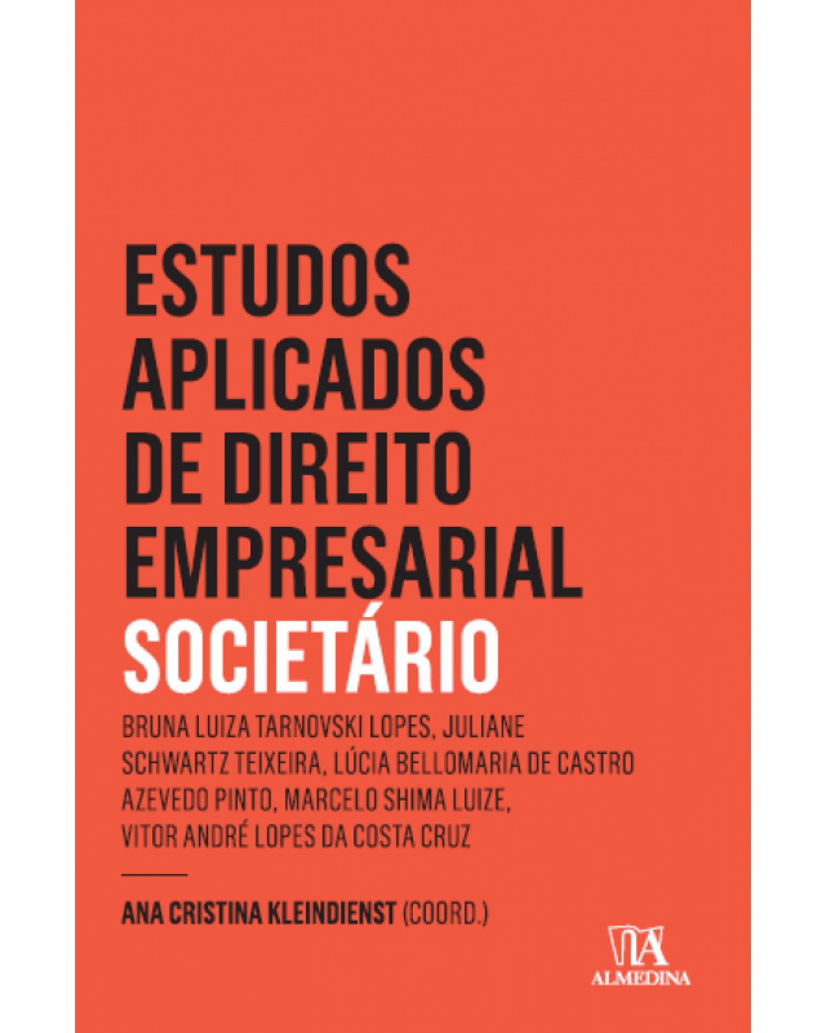 Estudos Aplicados de Direto Empresarial: Societário