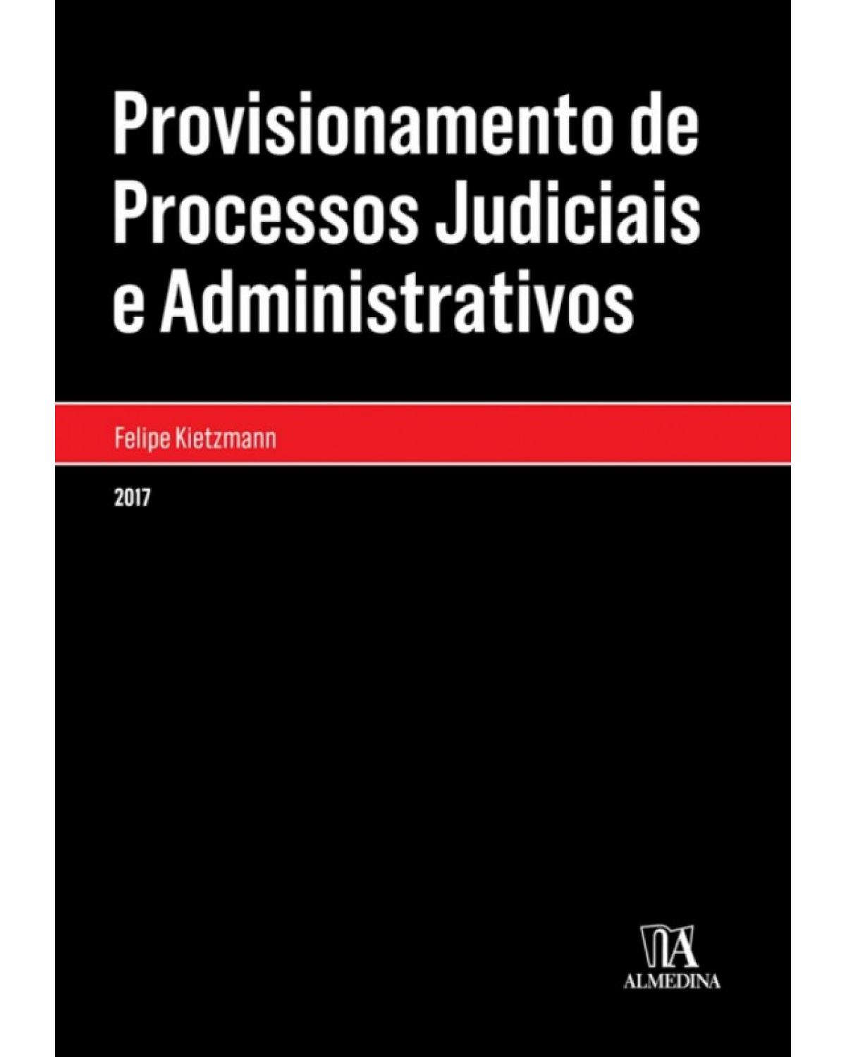 Provisionamento de processos judiciais e administrativos