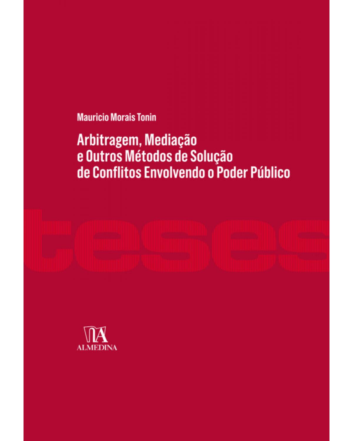 Arbitragem, mediação e outros métodos de solução de conflitos envolvendo o poder público