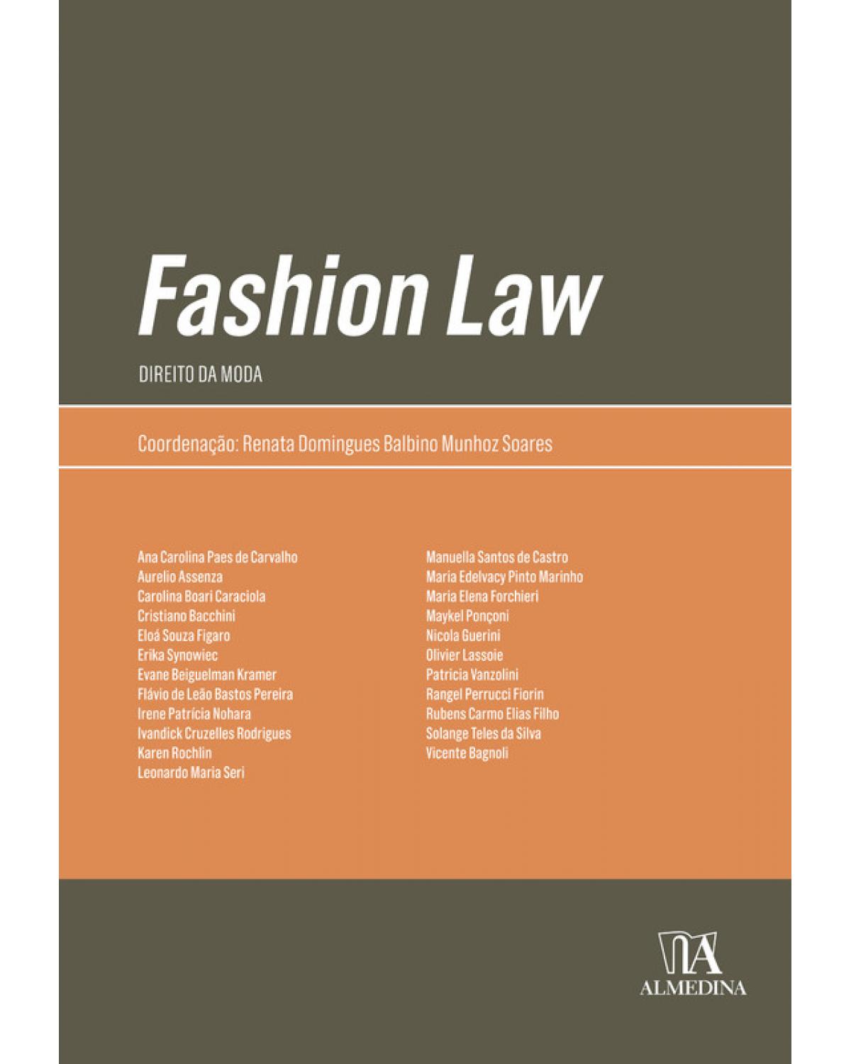 Fashion Law: Direito da Moda - 1ª Edição