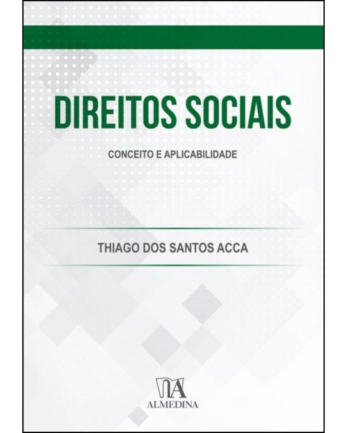 Direitos Sociais - Conceito e Aplicabilidade