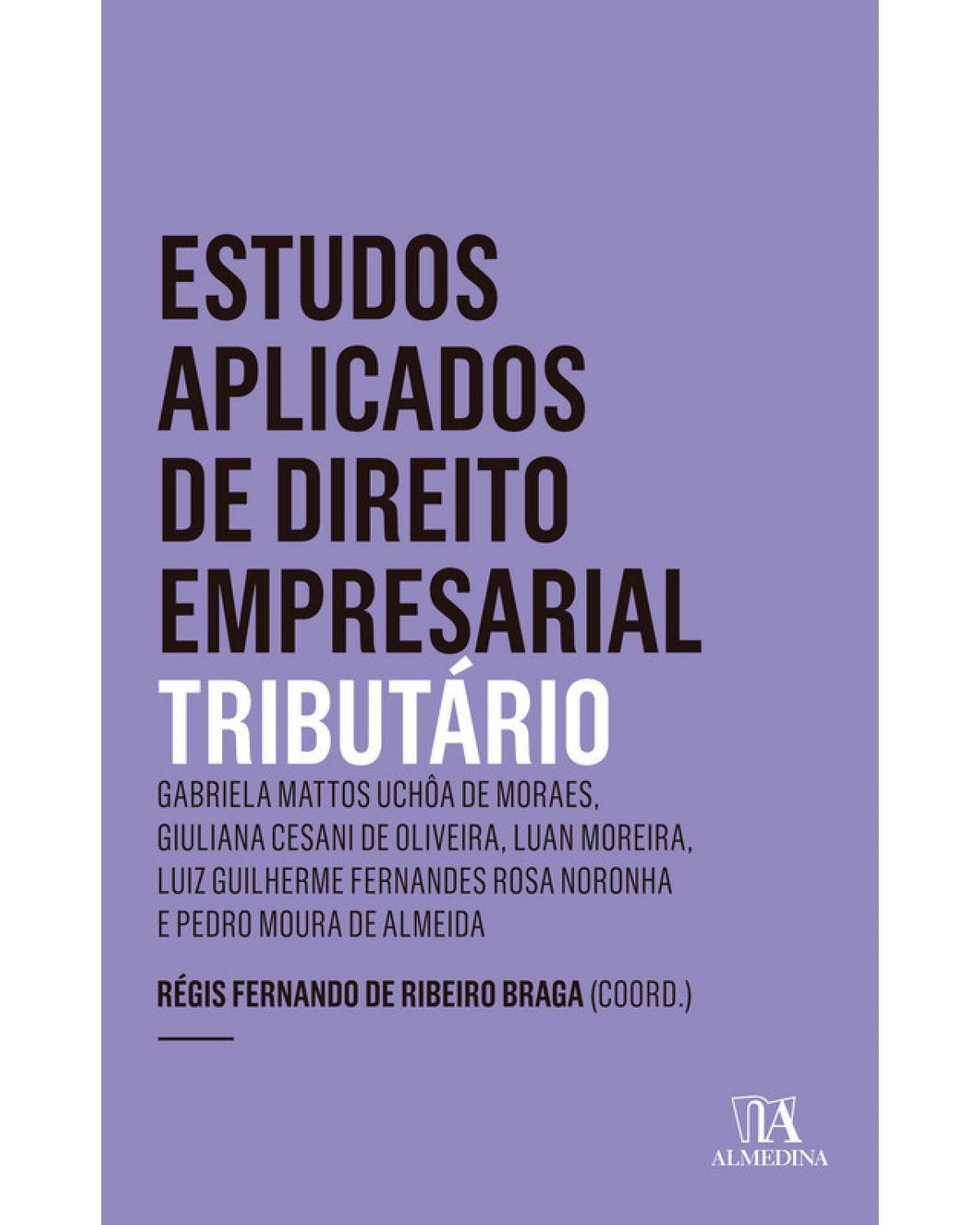 Estudos aplicados de direito empresarial: Tributário - Ano 5