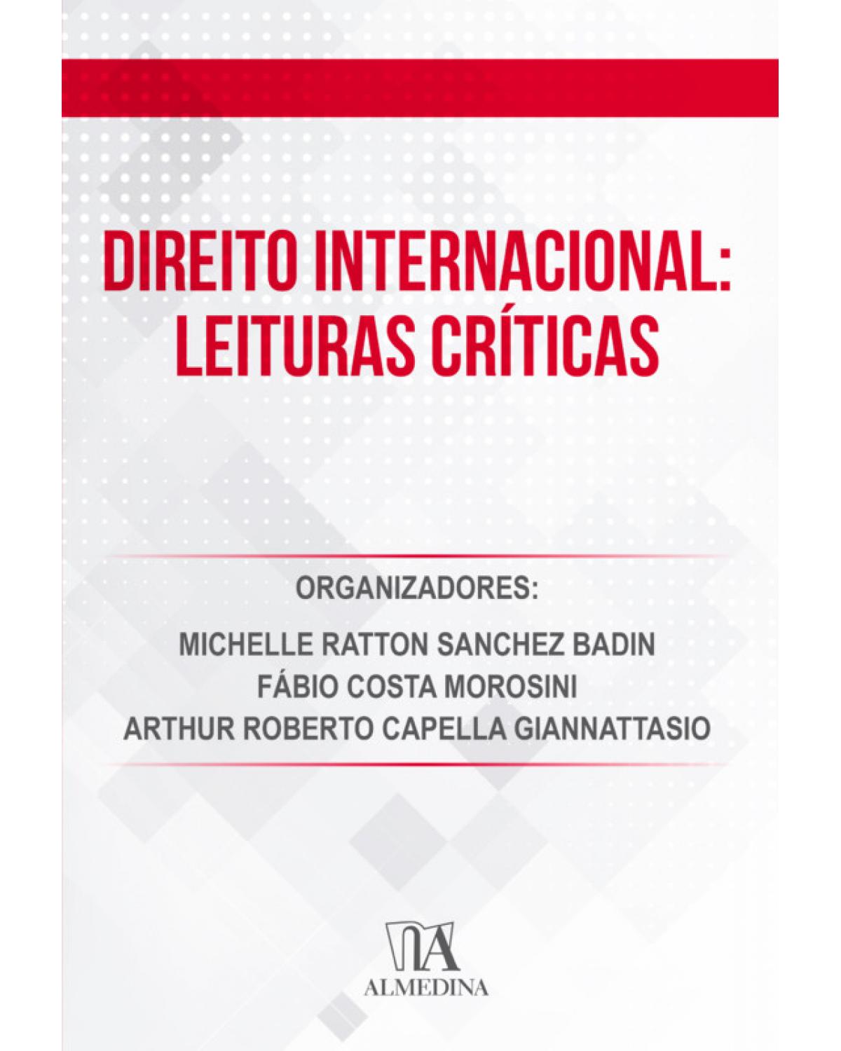 Direito Internacional: Leituras Críticas - 1ª Edição