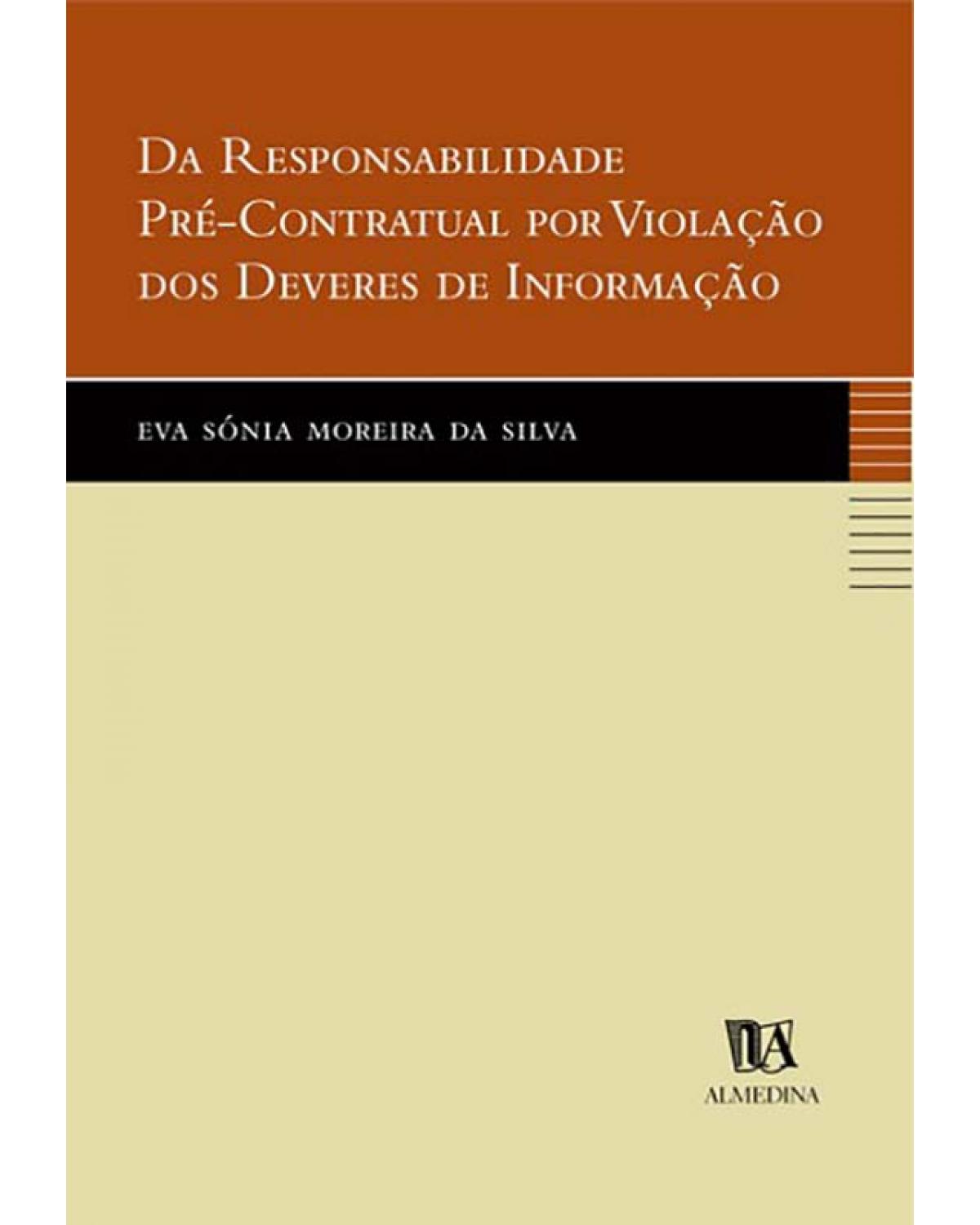 Da responsabilidade pré-contratual por violação dos deveres de informação