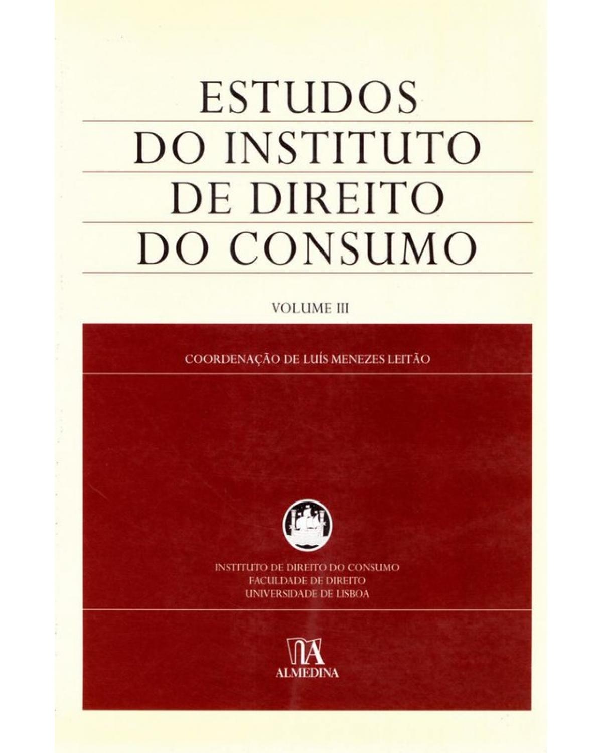 Estudos do Instituto de Direito do Consumo - Volume III