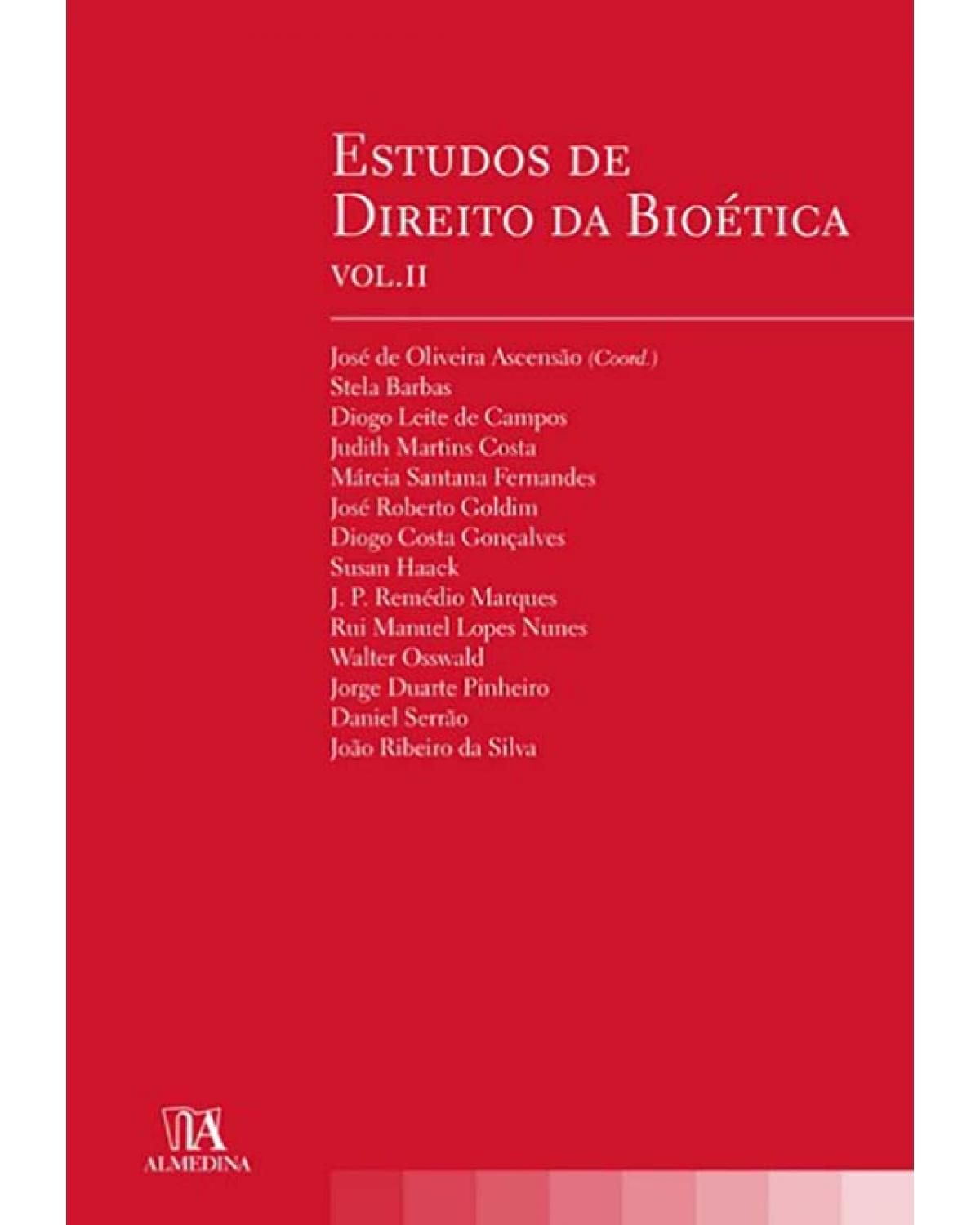 Estudos de Direito da Bioética - Volume II