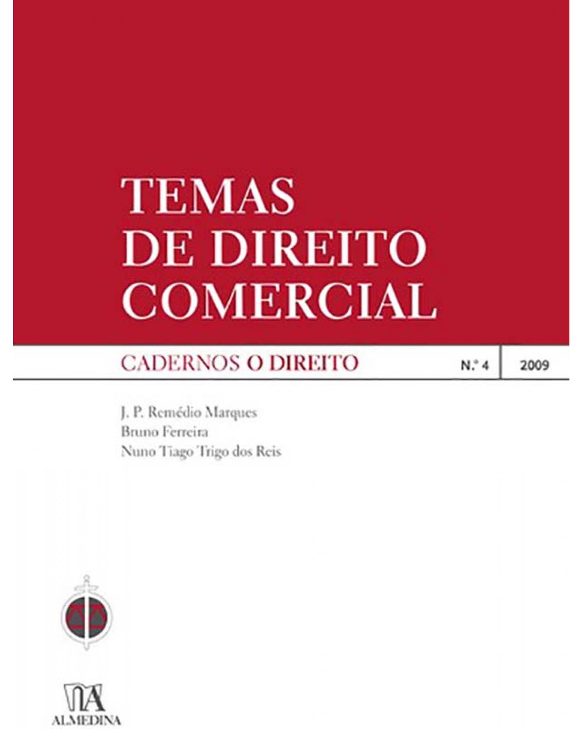 Temas de Direito Comercial - Cadernos o Direito nº 4 - 2009