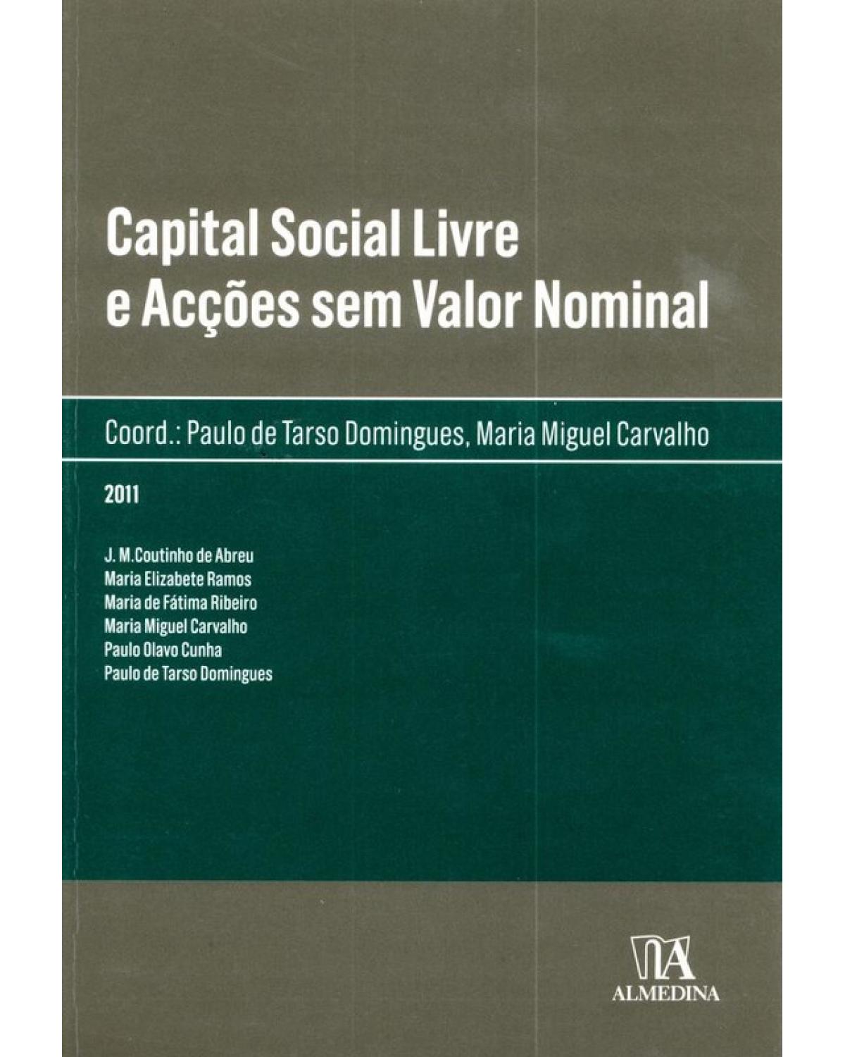 Capital Social Livre e Acções Sem Valor Nominal - 1ª Edição
