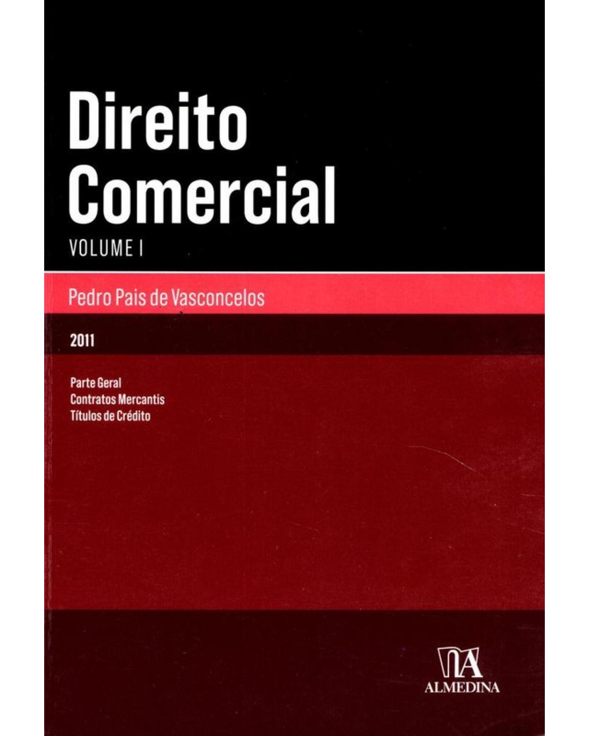 Direito Comercial - Volume I | 1ª Edição