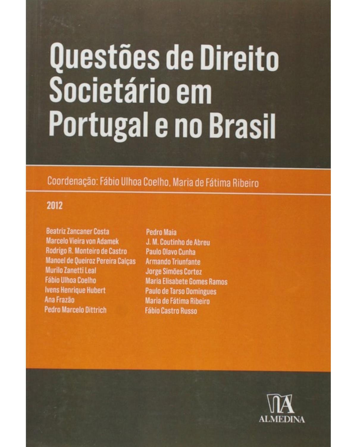 Questões de direito societário em Portugal e no Brasil - 1ª Edição