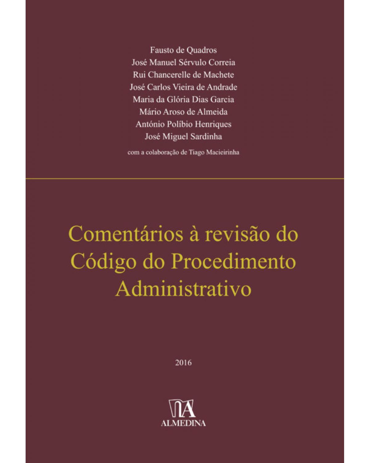 Comentários à revisão do código do procedimento administrativo