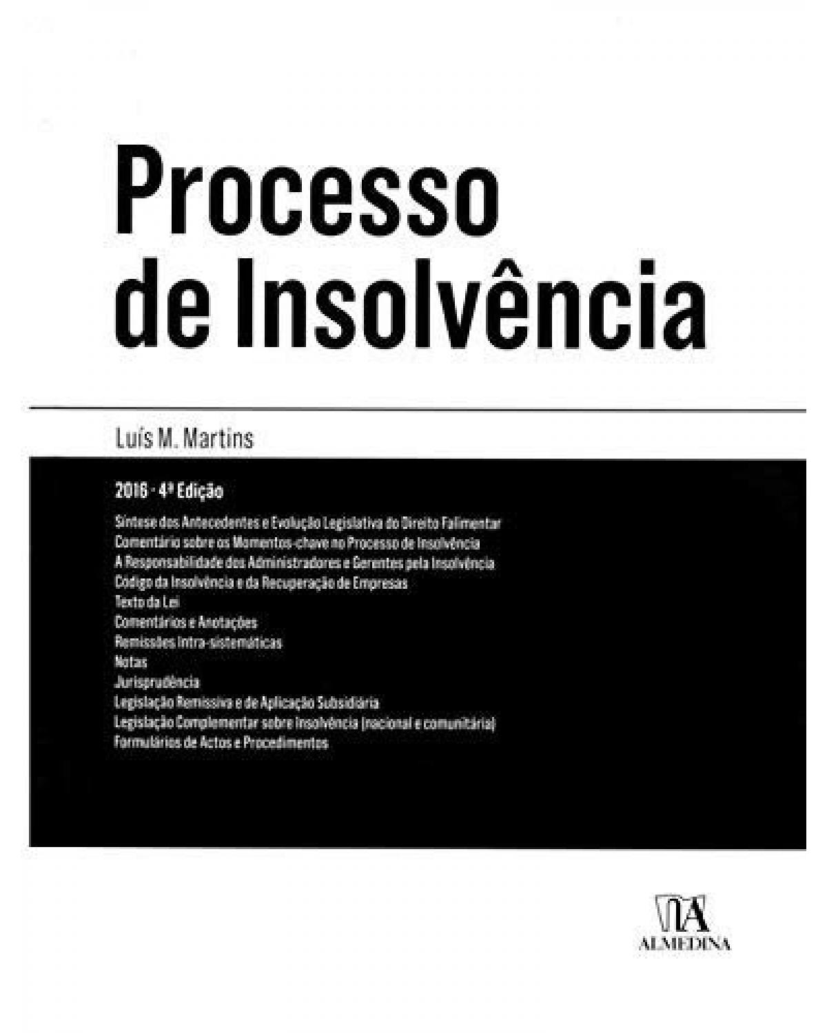 Processo de insolvência: Anotado e comentado - 4ª Edição