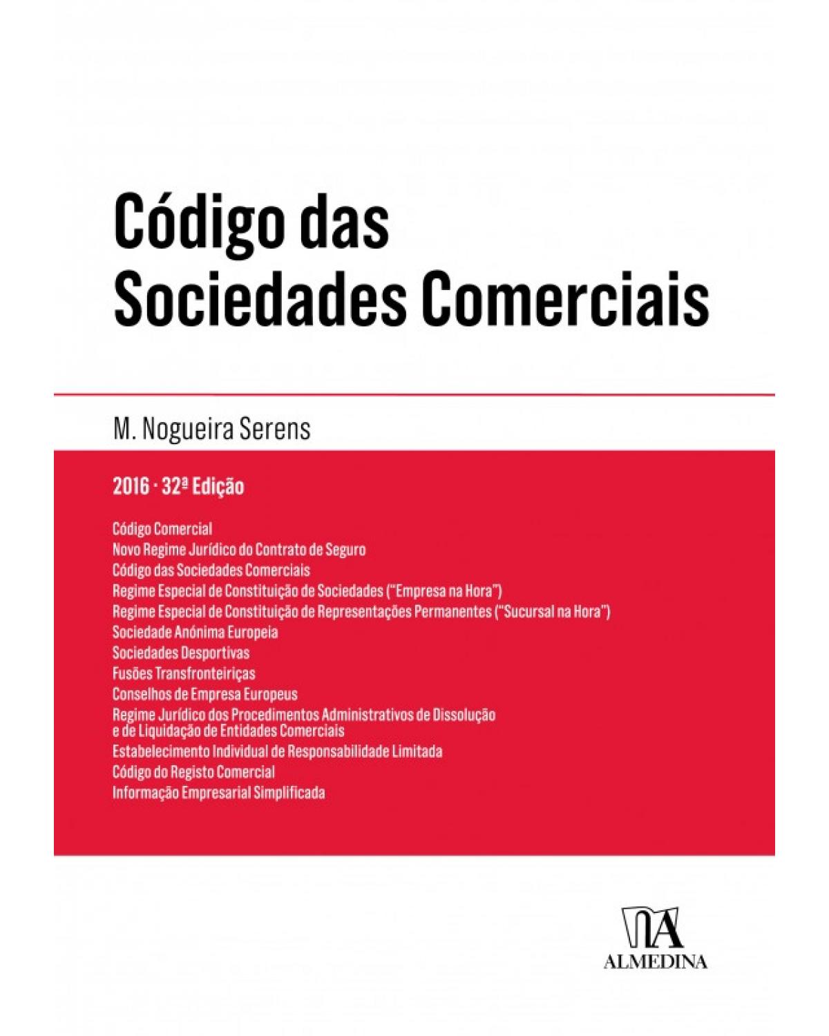 Código das Sociedades Comerciais - 32ª Edição | 2012