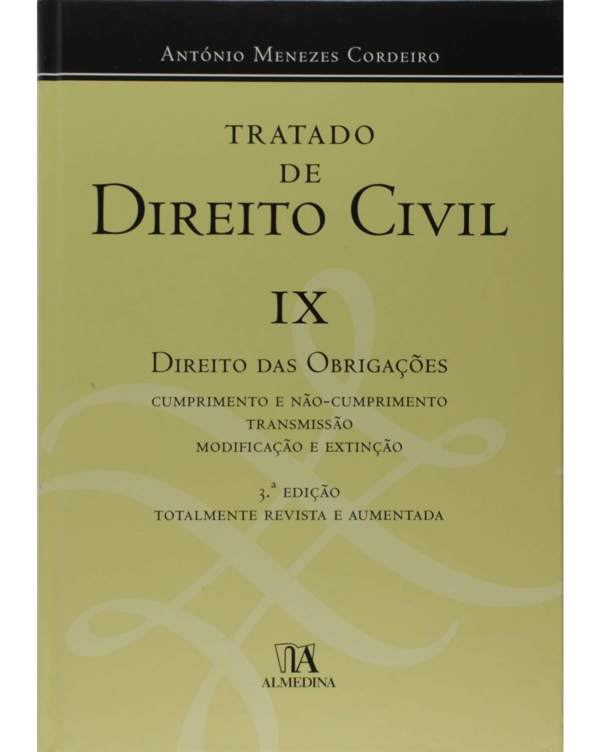 Tratado de direito civil - Volume 9: direito das obrigações - 3ª Edição | 2017