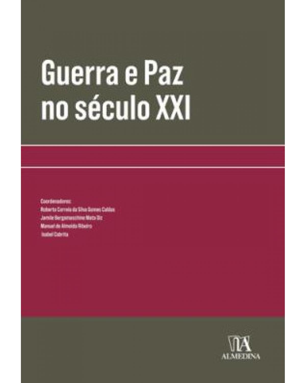 Guerra e Paz no Século XXI