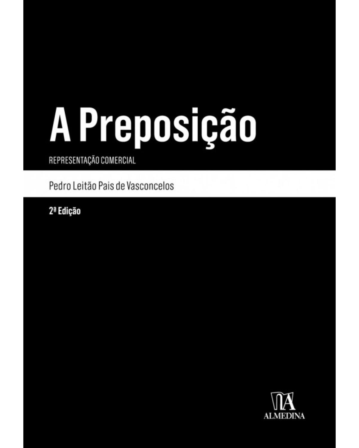 A Preposição: Representação Comercial - 2ª Edição