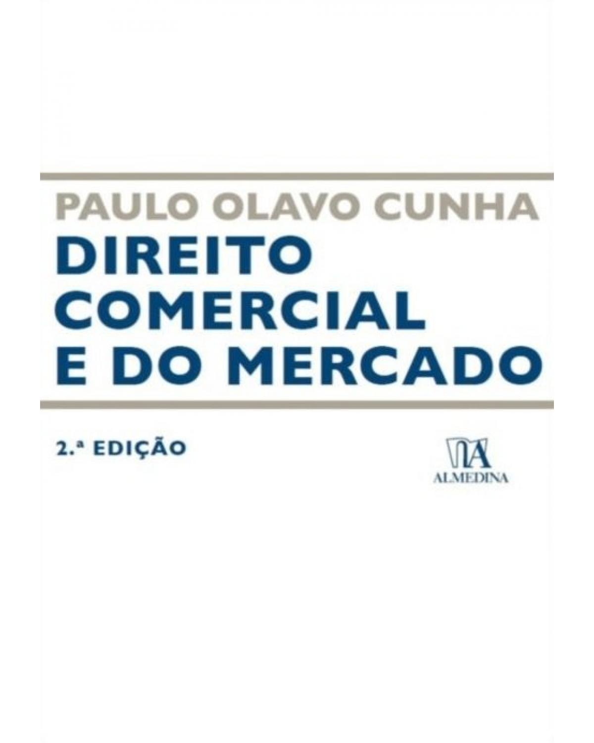 Direito Comercial e do Mercado - 2ª Edição