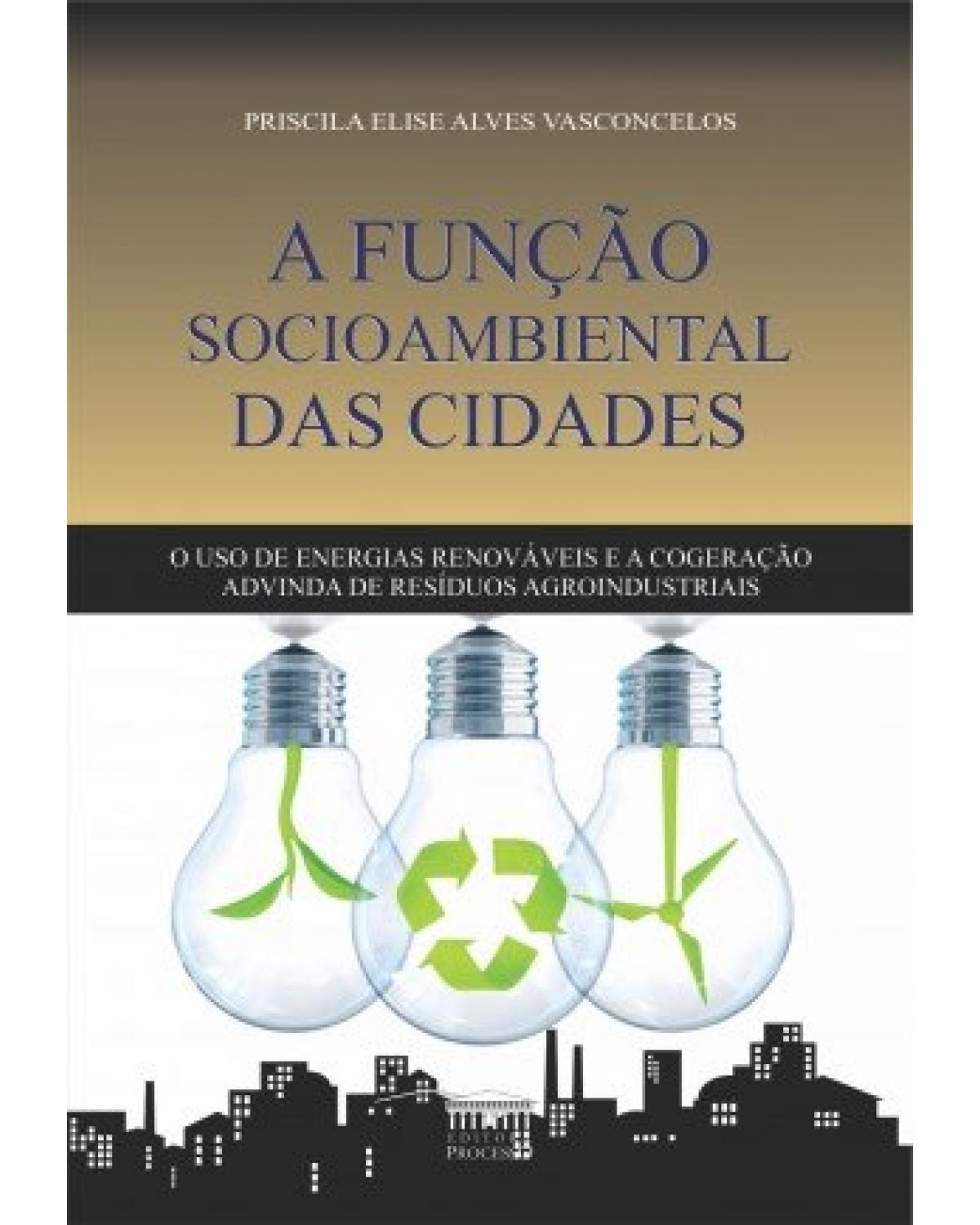 A função socioambiental das cidades - 1ª Edição | 2020