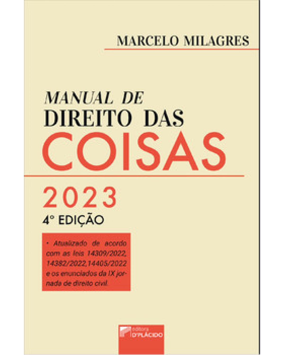 Manual de direito das coisas - 4ª Edição | 2023