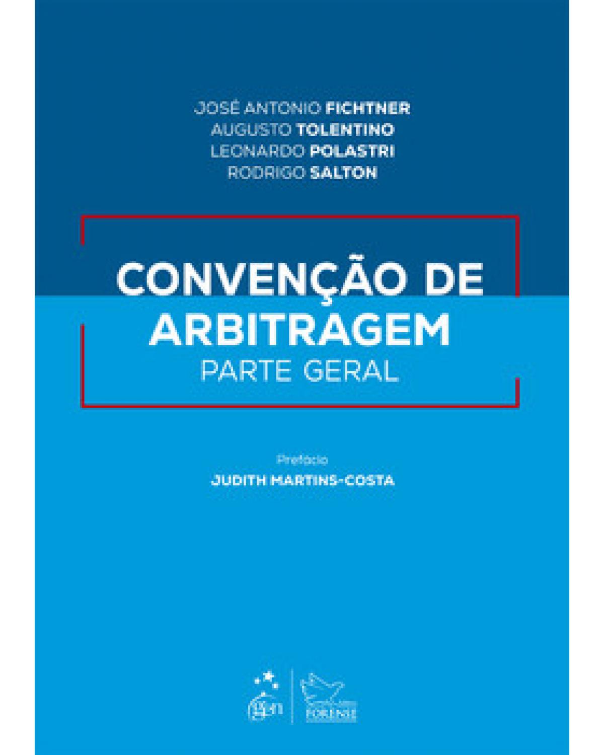 Convenção de arbitragem - Parte geral - 1ª Edição | 2023