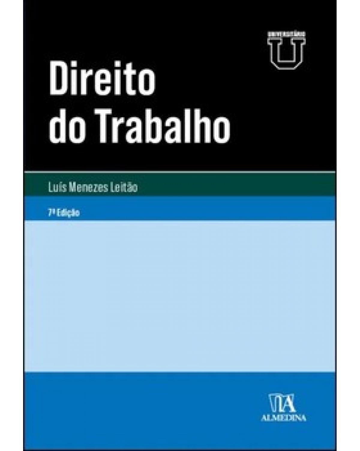 Direito do trabalho - 7ª Edição | 2021