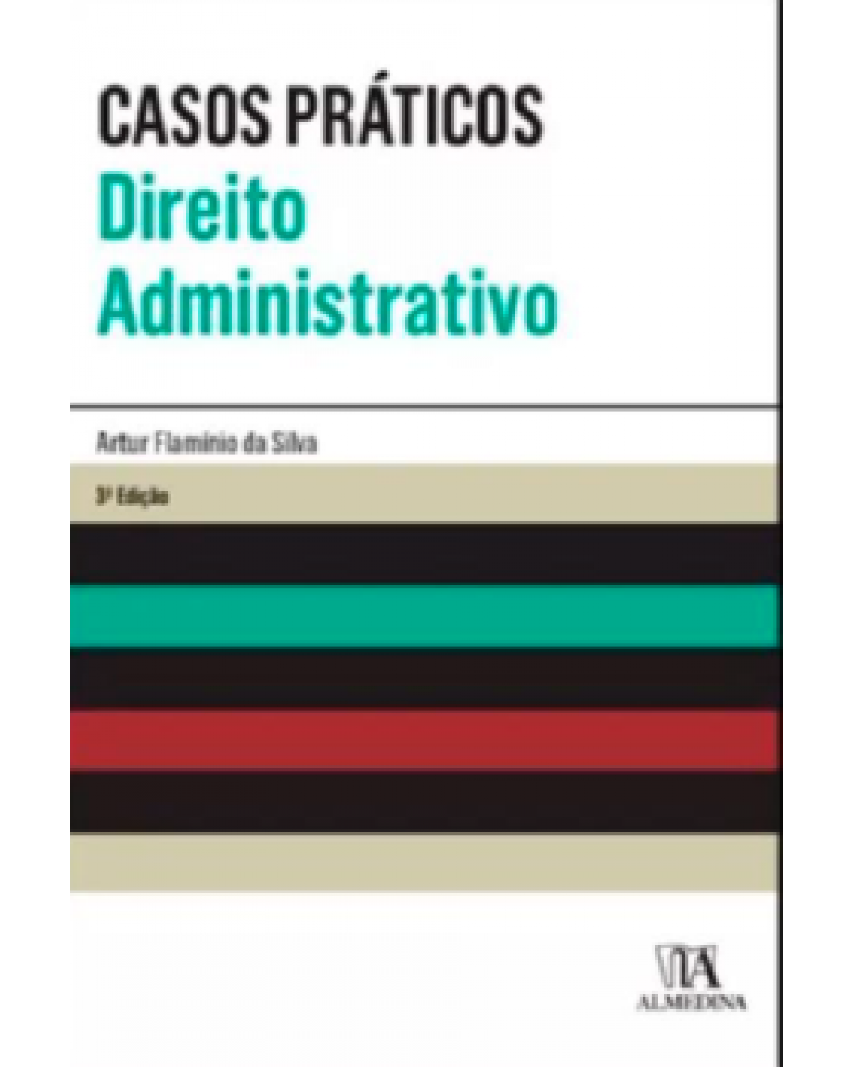 Direito administrativo - 3ª Edição | 2023