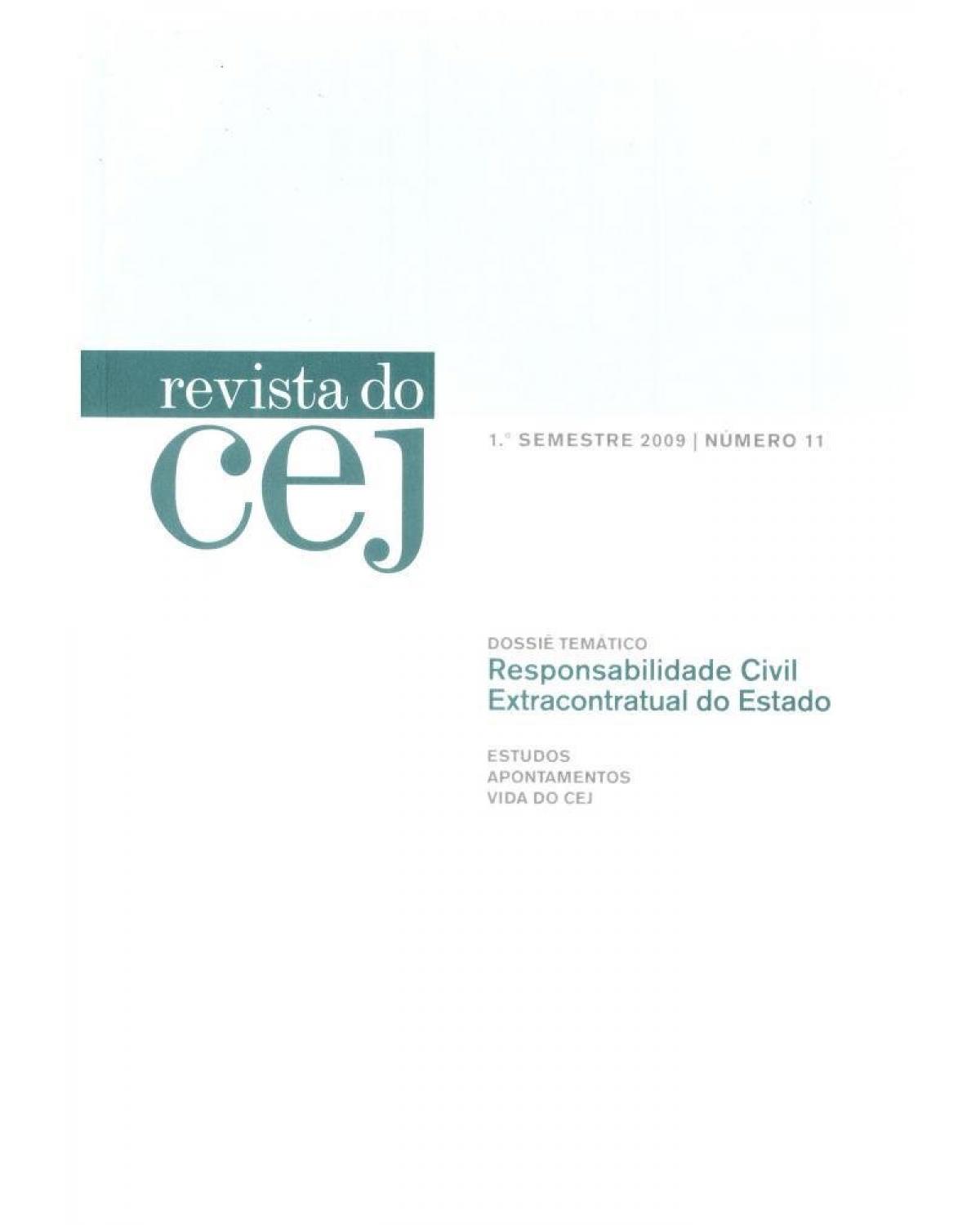 Dossiê temático: Responsabilidade civil extracontratual do estado - 1ª Edição | 2009