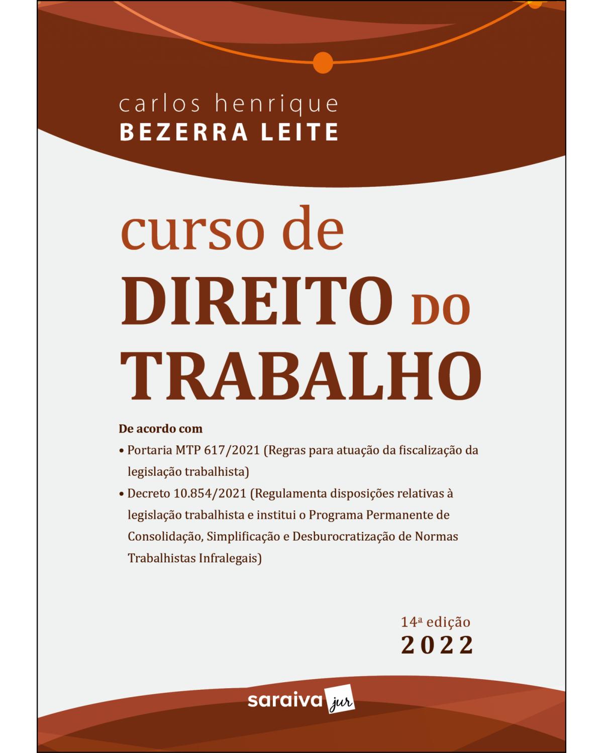 Curso de direito do trabalho - 14ª Edição | 2022