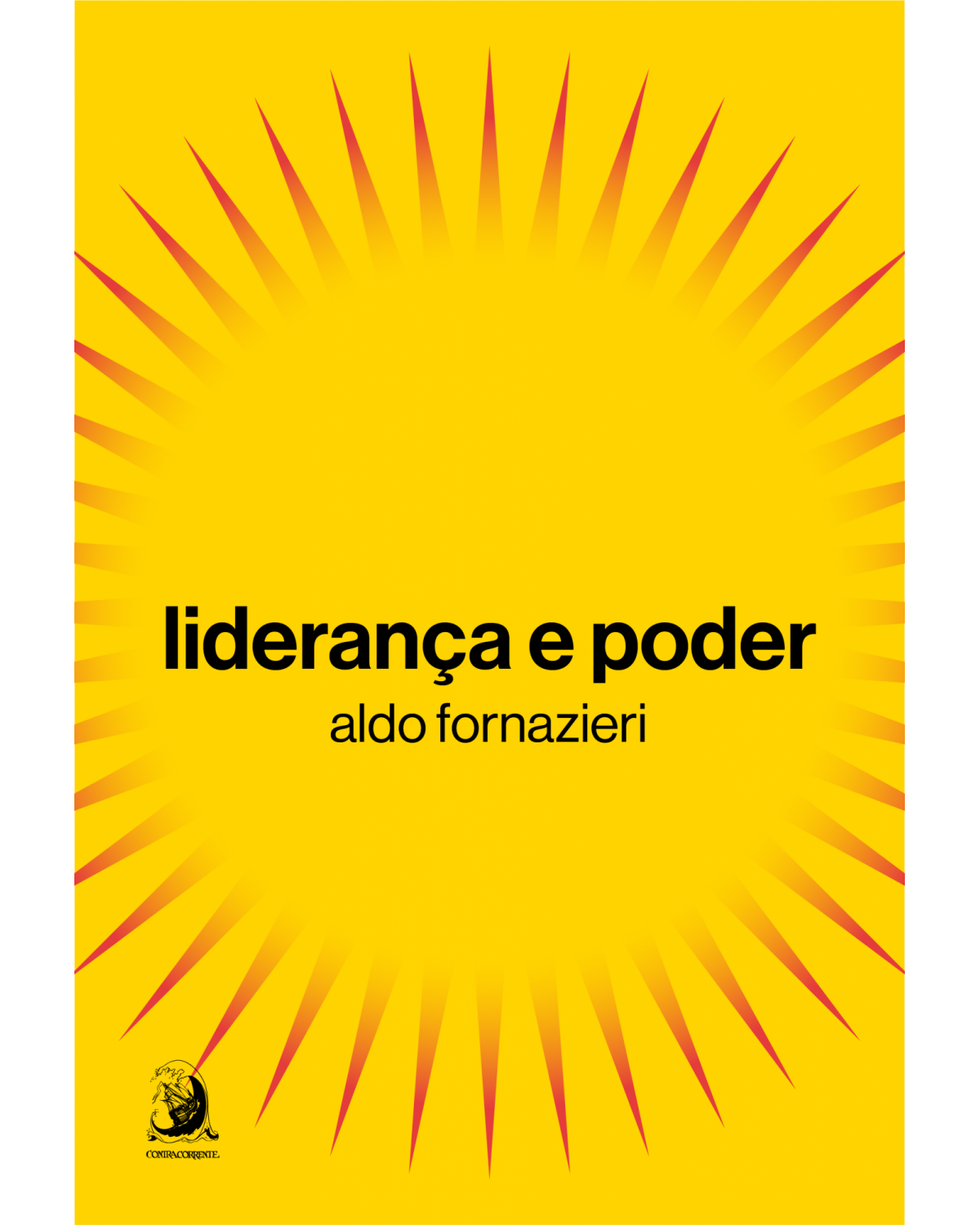 Liderança e poder - Volume 1 - 1ª Edição | 2022