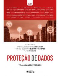 Proteção de dados: temas controvertidos - 1ª Edição | 2021