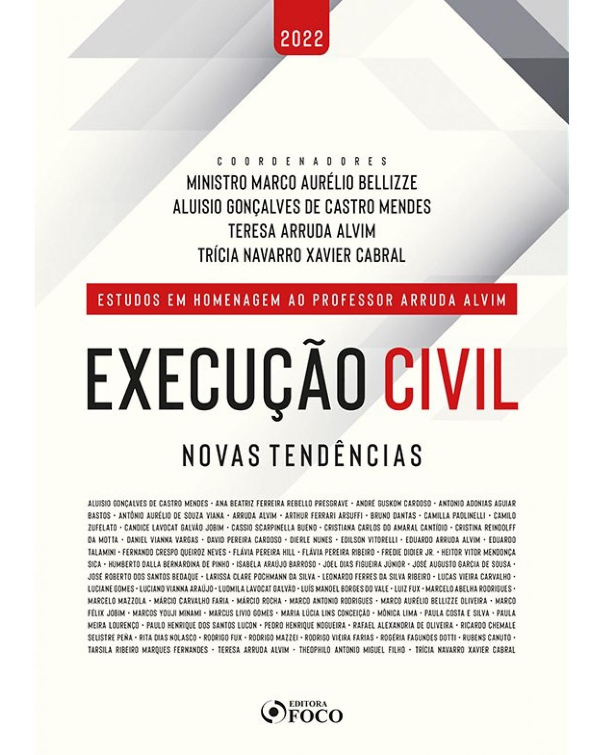 Execução civil - Novas tendências - 1ª Edição | 2021