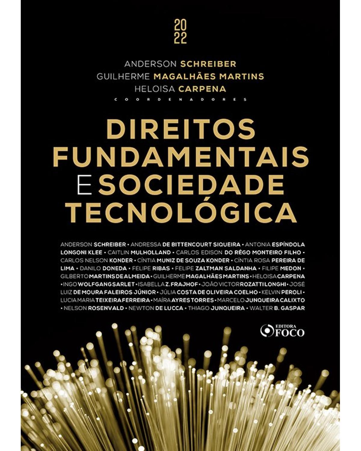 Direitos fundamentais e sociedade tecnológica - 1ª Edição | 2022