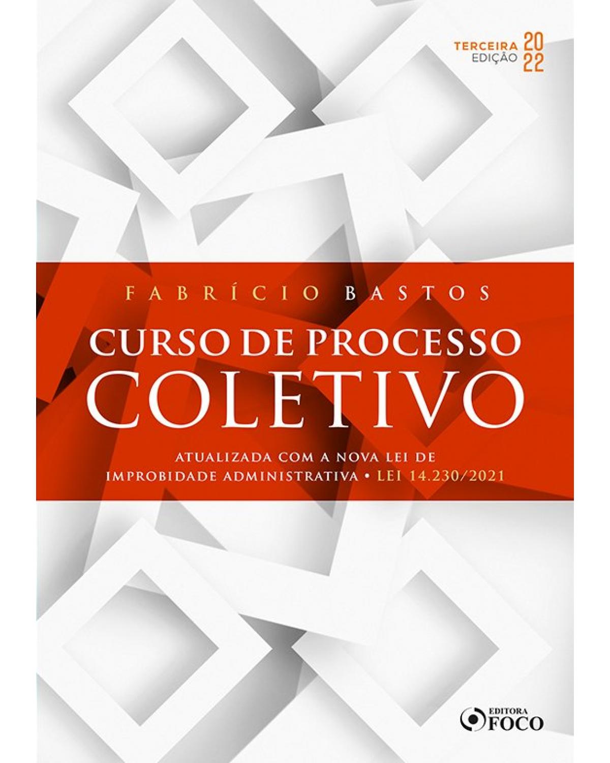 Curso de processo coletivo - 3ª Edição | 2022