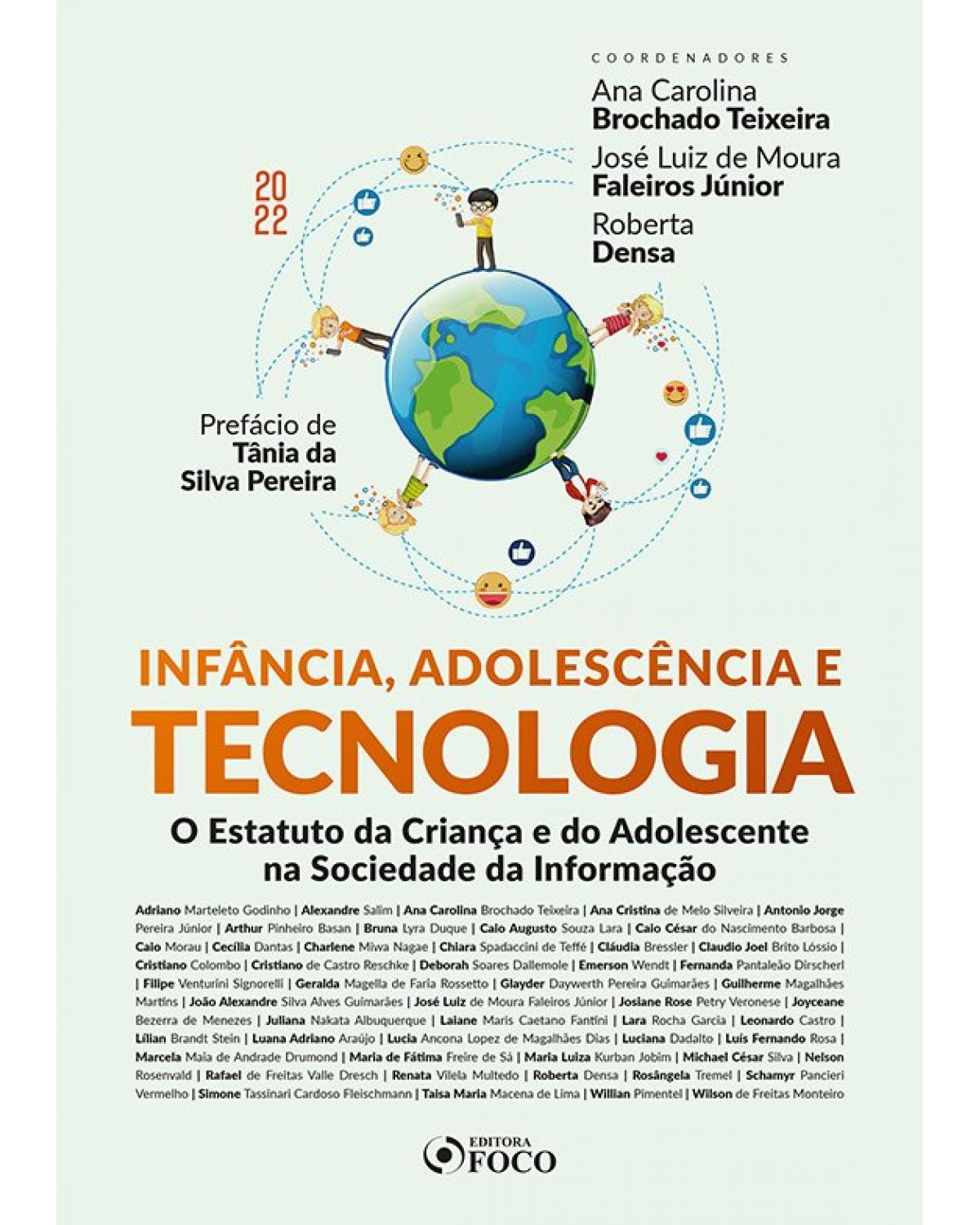 Infância adolescência e tecnologia: o Estatuto da Criança e do Adolescente na sociedade da informação - 1ª Edição | 2022