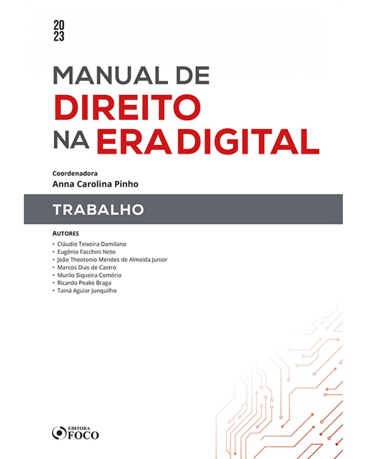 Manual de direito na era digital: trabalho - 1ª Edição | 2023