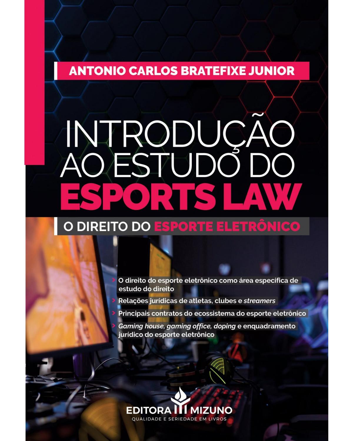 Introdução ao estudo do esports law - 1ª Edição | 2021