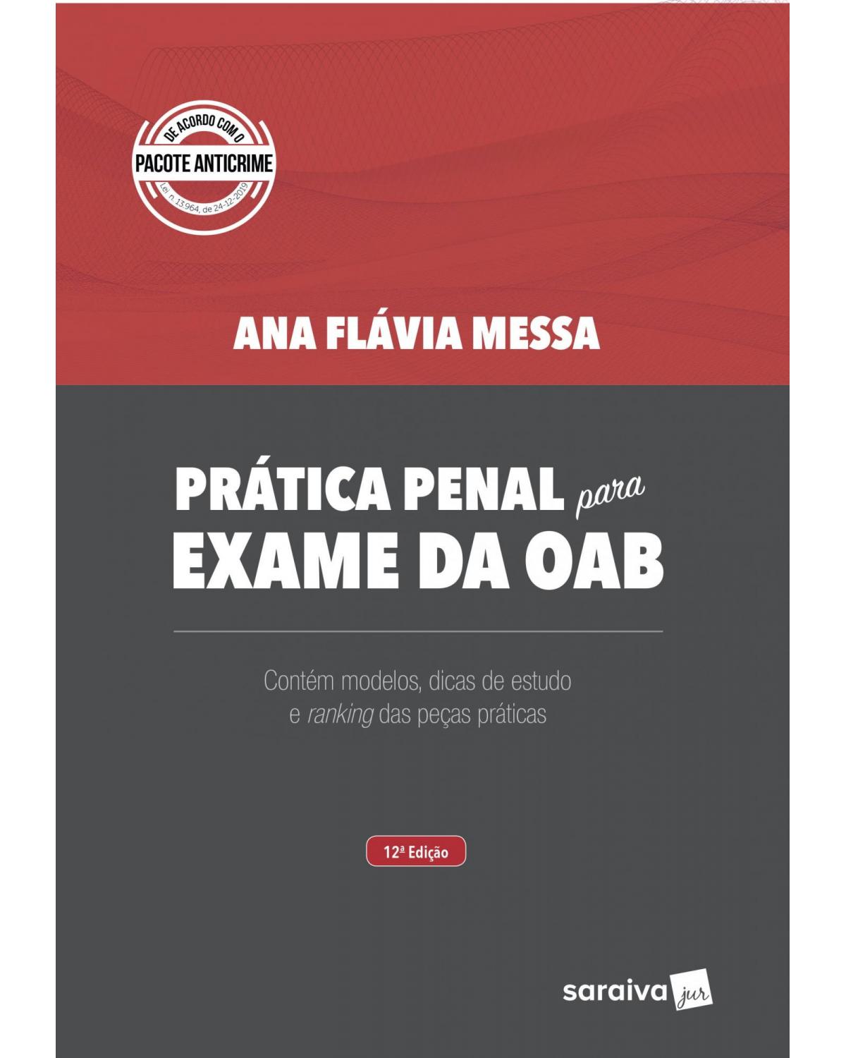 Prática penal para exame da OAB - 12ª Edição | 2020