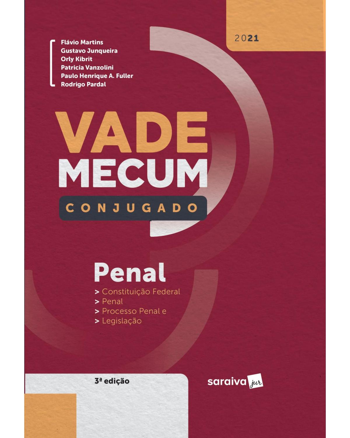 Vade mecum conjugado penal - 3ª Edição | 2021