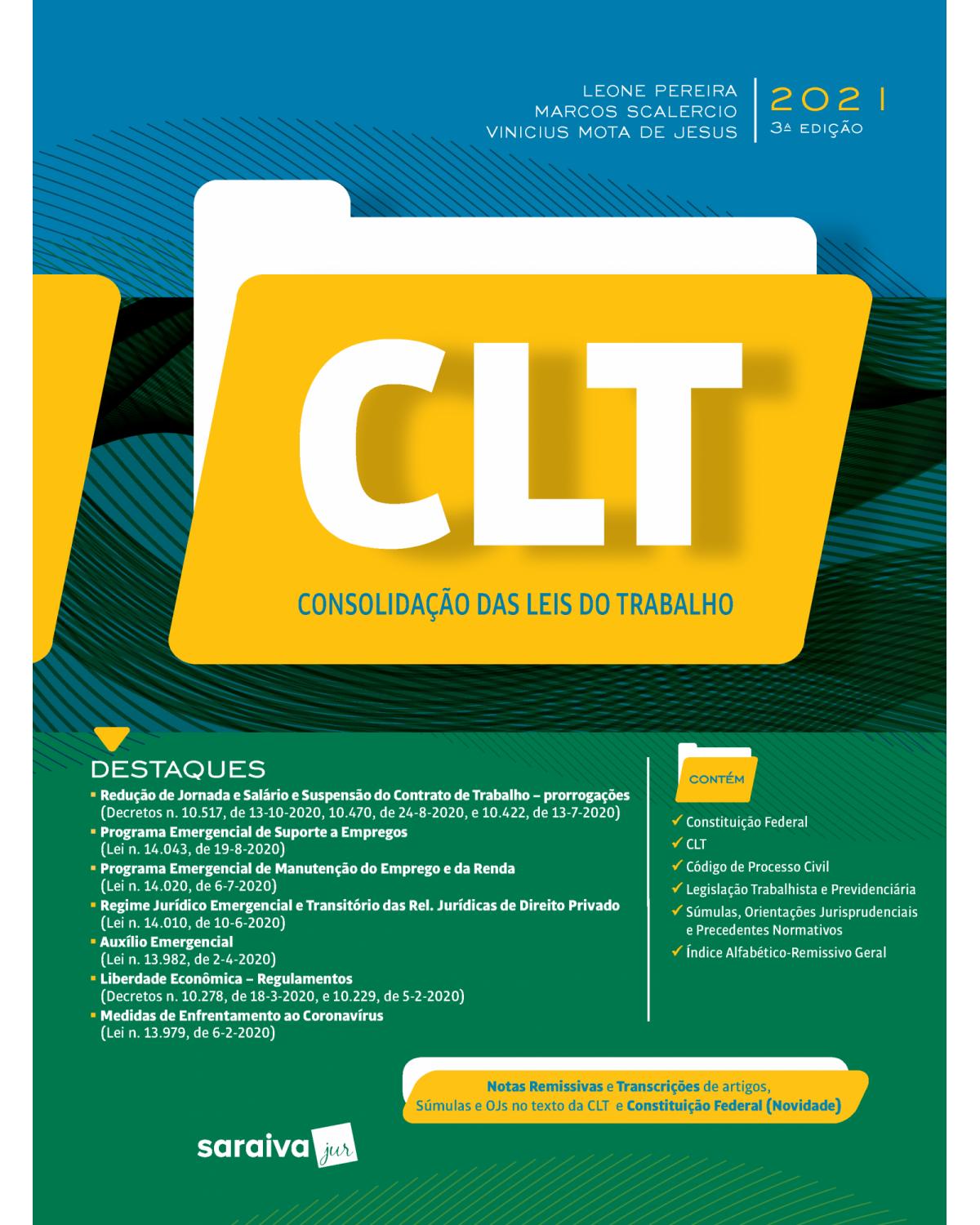 CLT - Consolidação das Leis do Trabalho - 3ª Edição | 2021