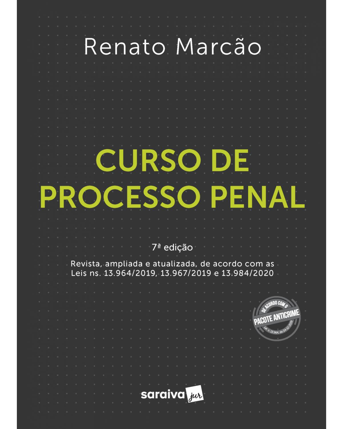 Curso de processo penal - 7ª Edição | 2021