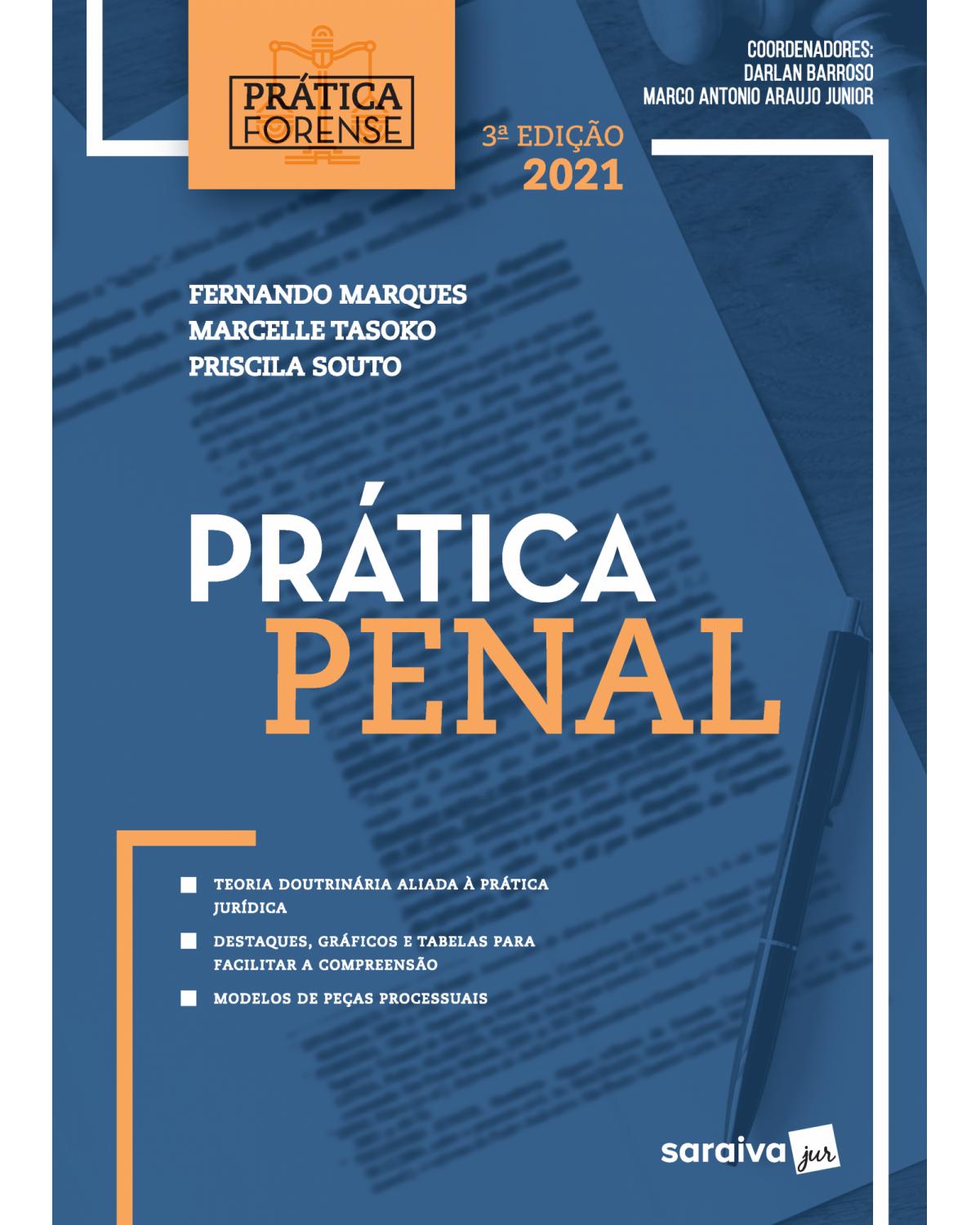 Prática penal - 3ª Edição | 2021