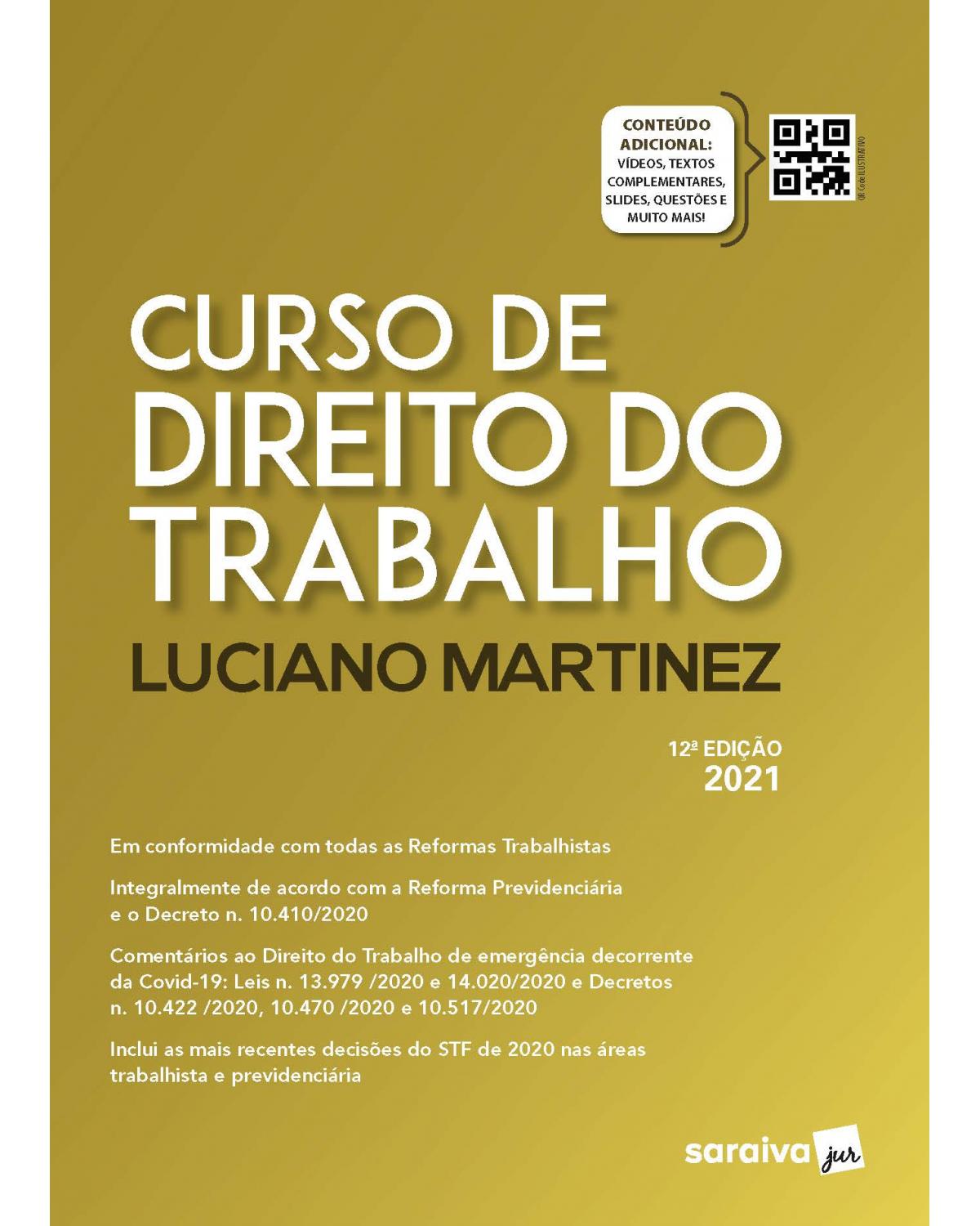 Curso de direito do trabalho - 12ª Edição | 2021