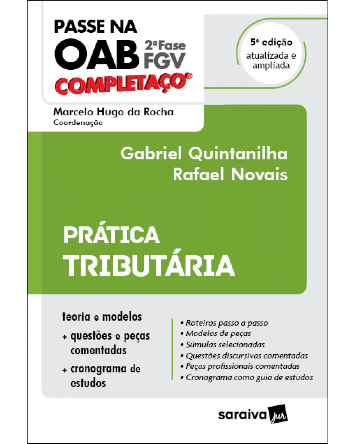 Passe na OAB 2ª fase FGV - Completaço - Prática tributária - 5ª Edição | 2021